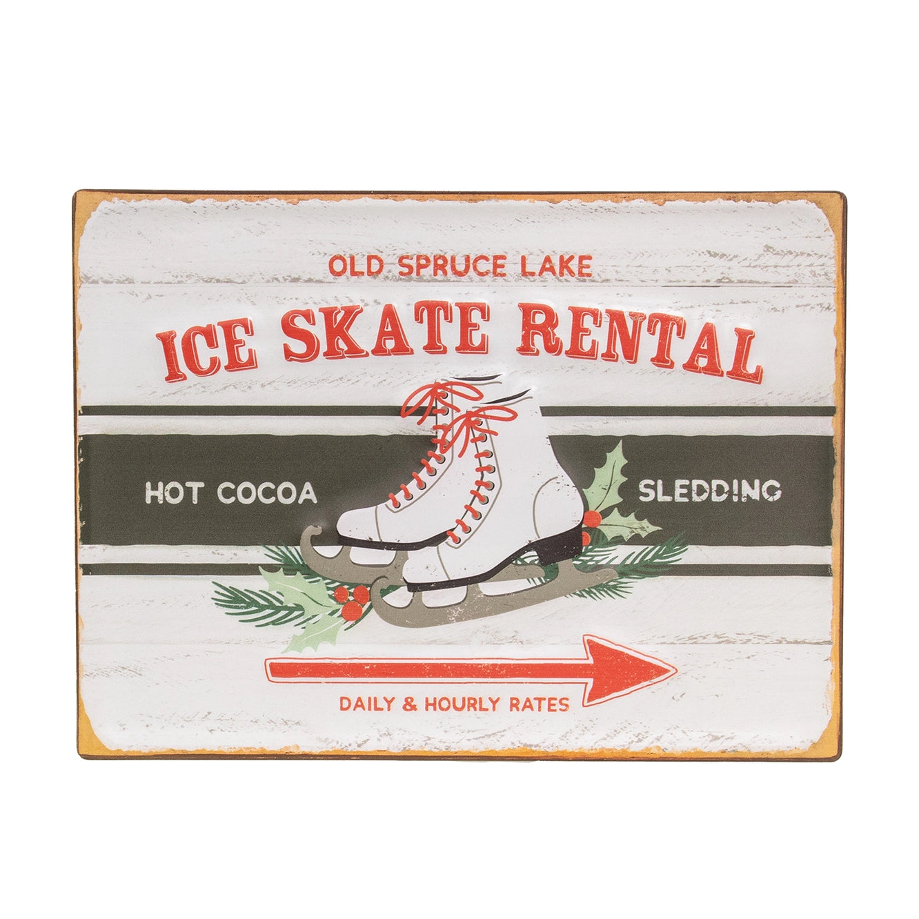 Old Spruce Lake Ice Skate Rental Embossed Metal Sign